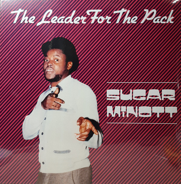 SUGAR MINOTT - THE LEADER FOR THE PACK